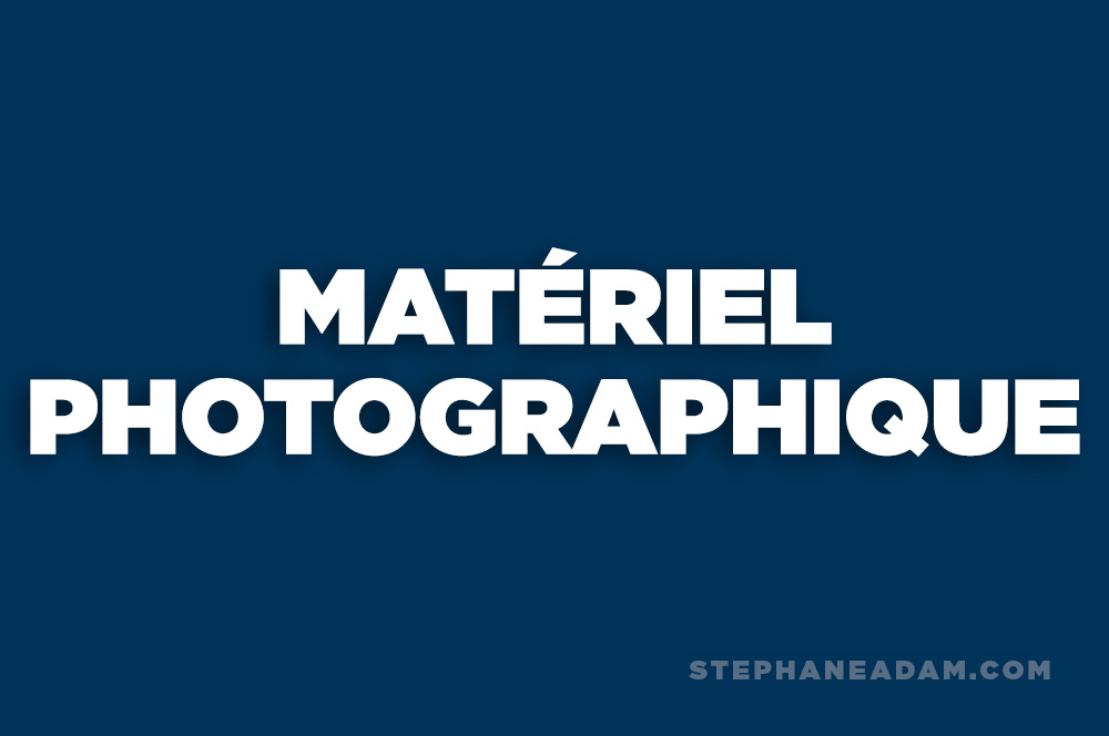 Matériel photographique